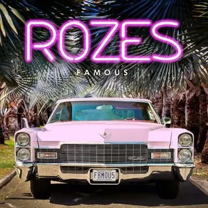 Pochette de Famous de ROZES