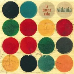 Pochette de Vidania de La Buena Vida