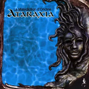 Pochette de La Malédiction d'Ondine de Ataraxia