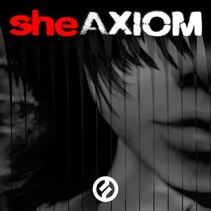 Pochette de Axiom de she