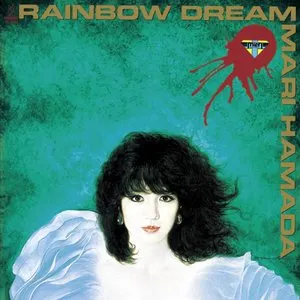 Pochette de RAINBOW DREAM de Mari Hamada
