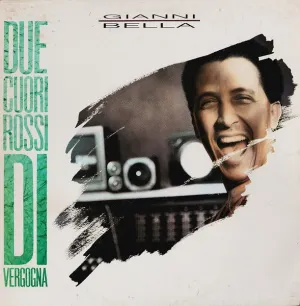 Pochette de Due cuori rossi di vergogna de Gianni Bella