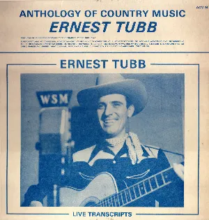 Pochette de Early Radio Transcriptions de Ernest Tubb