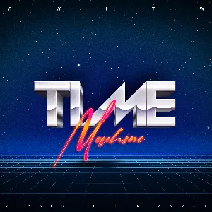 Pochette de Time Machine de AWITW