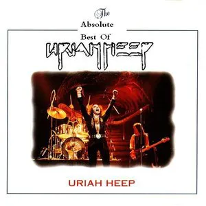 Pochette The Absolute Best of Uriah Heep