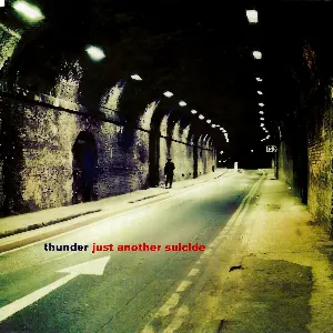 Pochette de Just Another Suicide de Thunder