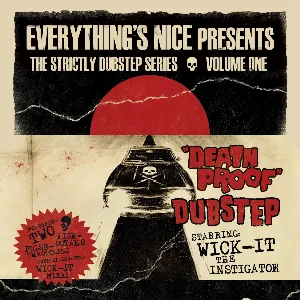 Pochette The Strictly Dubstep Series, Volume One: “Death Proof” Dubstep