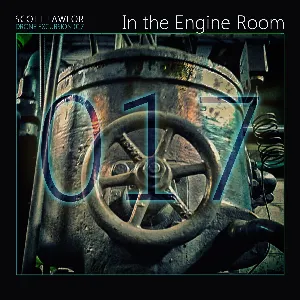 Pochette de Drone Excursion 017 (In the Engine Room) de Scott Lawlor