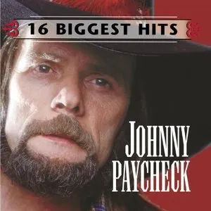 Pochette de 16 Biggest Hits de Johnny Paycheck