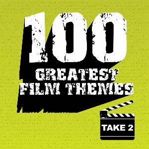 Pochette 100 Greatest Film Themes: Take 2