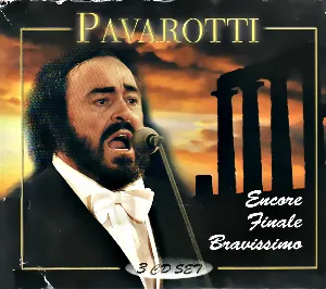 Pochette Pavarotti: Encore, Finale, Bravissimo