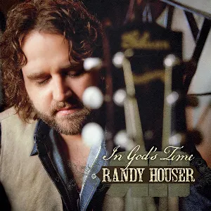 Pochette de In God's Time de Randy Houser
