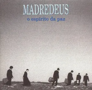 Pochette de O espírito da paz de Madredeus
