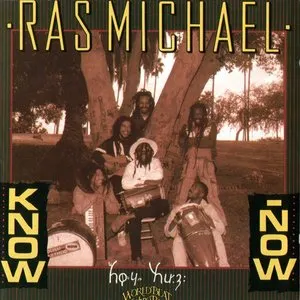Pochette de Know Now de Ras Michael & The Sons of Negus