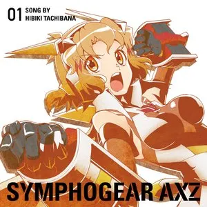 Pochette de 戦姫絶唱シンフォギアAXZ キャラクターソング1 立花響 de Aoi Yūki