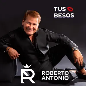 Pochette de TUS BESOS de Roberto Antonio