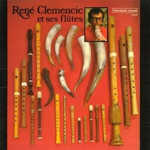 Pochette de René Clemencic et ses flûtes de René Clemencic