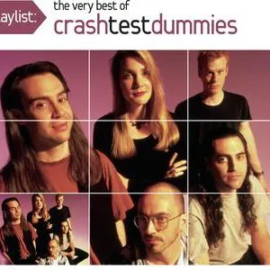 Pochette Playlist: The Very Best of Crash Test Dummies