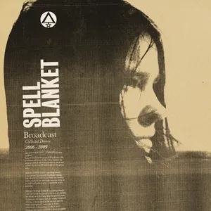 Pochette Spell Blanket - Collected Demos 2006 - 2009