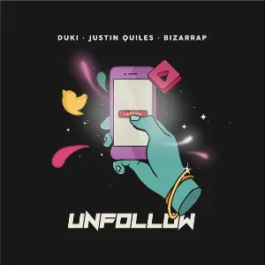 Pochette de Unfollow de Bizarrap - Duki - Justin Quiles