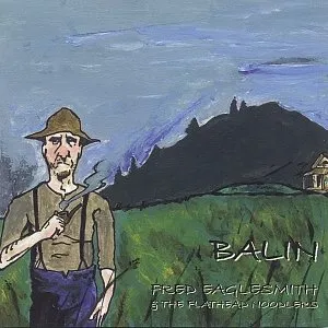 Pochette de Balin de Fred Eaglesmith