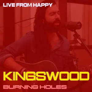 Pochette de Burning Holes (live From Happy) de Kingswood