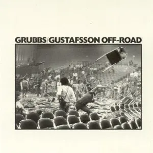Pochette de Off-Road de Mats Gustafsson