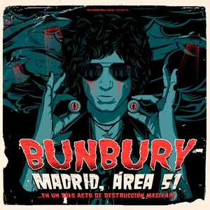 Pochette de Madrid, Área 51 de Bunbury