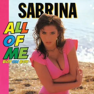 Pochette de All of Me (Boy Oh Boy) de Sabrina Salerno