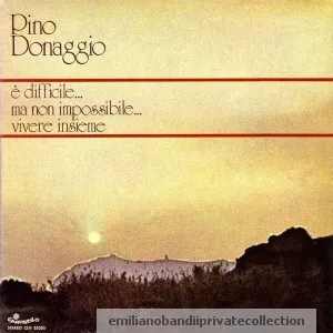 Pochette de È difficile... Ma non impossibile... Vivere insieme de Pino Donaggio