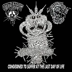 Pochette de Condemned to Suffer at the Last Day of Life de Agathocles