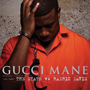 Pochette de The State vs. Radric Davis de Gucci Mane