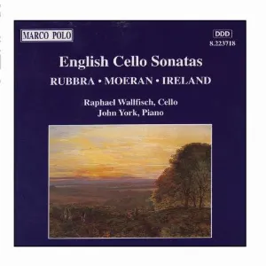 Pochette de English Cello Sonatas de Edmund Rubbra - John Ireland - Ernest John Moeran - Raphael Wallfisch