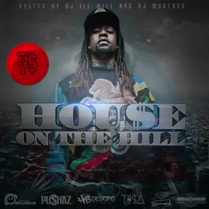 Pochette de Hou$e on the Hill de Ty Dolla $ign