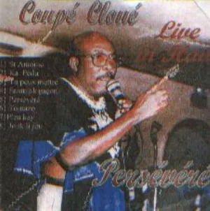 Pochette de Persévéré - Live in Haiti de Coupé Cloué