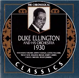 Pochette The Chronological Classics: Duke Ellington and His Orchestra 1930