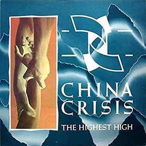 Pochette de The Highest High de China Crisis