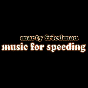 Pochette de Music for Speeding de Marty Friedman