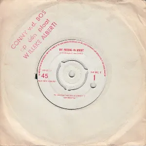 Pochette de Die middag in maart / De man van mijn hart de Conny Vandenbos - Willeke Alberti