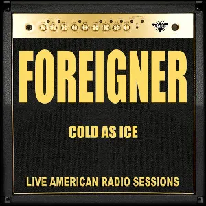 Pochette Cold as Ice: Live American Radio Sessions