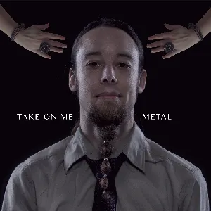 Pochette de Take On Me - Metal Cover de Leo Moracchioli
