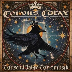 Pochette de Tausend Jahre Tanzmusik de Corvus Corax