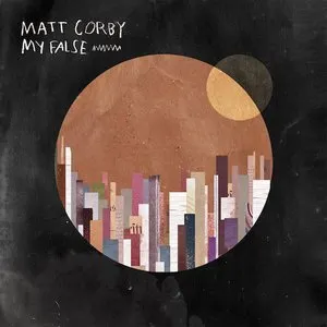 Pochette de My False EP de Matt Corby