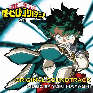 Pochette de TVアニメ『僕のヒーローアカデミア』5th オリジナルサウンドトラック de Yuki Hayashi