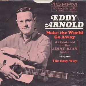 Pochette de Make the World Go Away / The Easy Way de Eddy Arnold