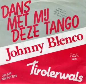 Pochette de Dans met mij deze tango de Johnny Blenco