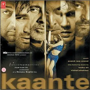 Pochette de Kaante de Lucky Ali - Vishal–Shekhar - Anand Raj Anand