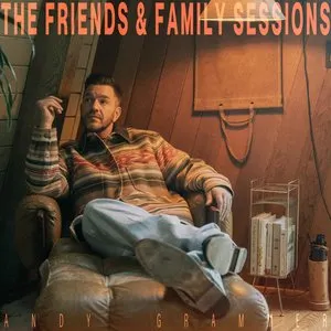 Pochette de The Friends & Family Sessions de Andy Grammer