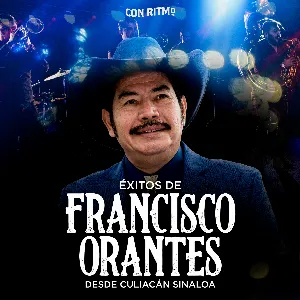 Pochette de Éxitos de Francisco Orantes desde Culiacán Sinaloa de Francisco Orantes