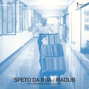 Pochette de Speto Da Rua: Dirty Brasilian Crates, Volume 1 de Madlib